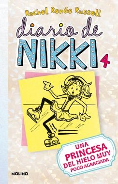 Diario de Nikki 4: Una princesa del hielo muy poco agraciada